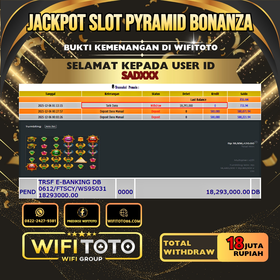 WIFITOTO JACKPOT SLOT PYRAMID BONANZA RP.18.000.000.,-LUNAS USER ID : SAD***	