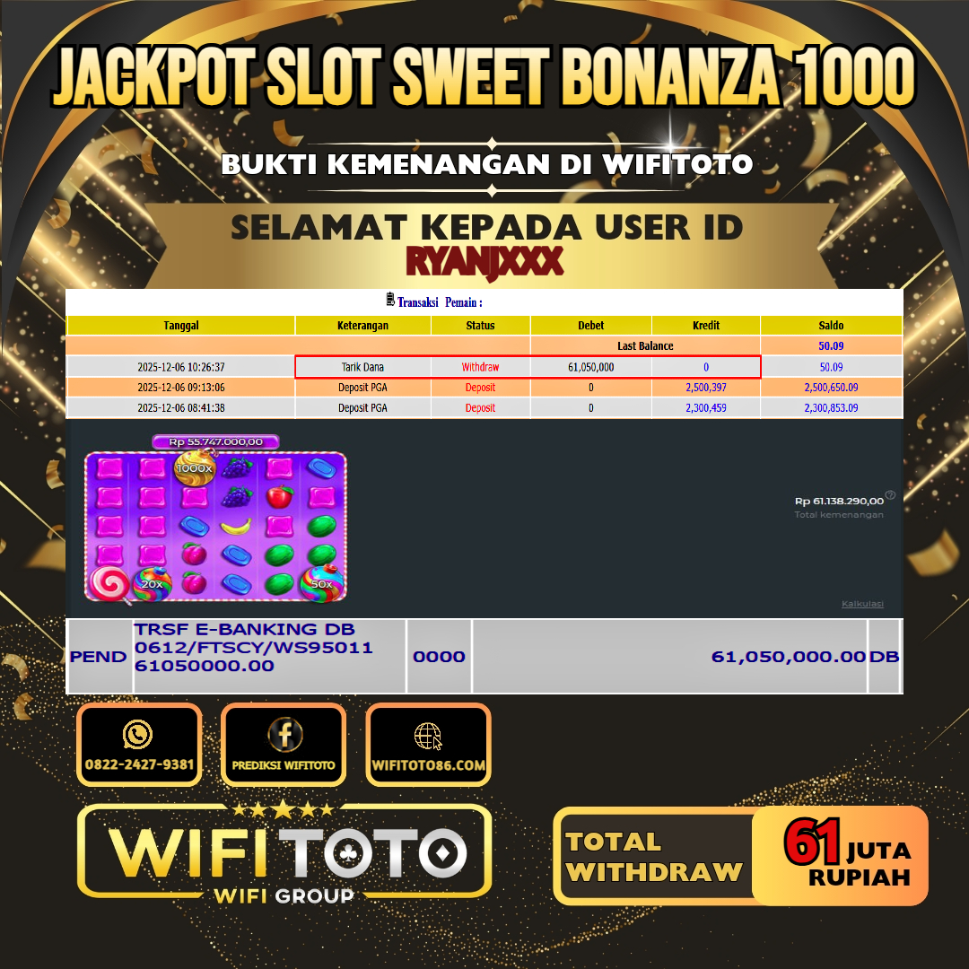 WIFITOTO JACKPOT SLOT SWEET BONANZA 1000 RP.61.000.000.,-LUNAS USER ID : RYANJ***	